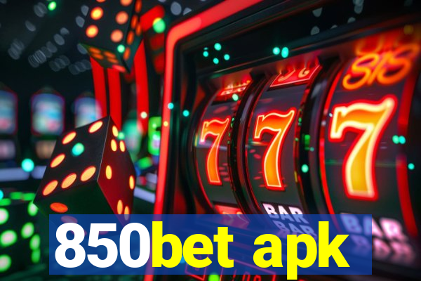 850bet apk